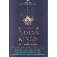 The Book of Indian Kings (Stories And Essays)